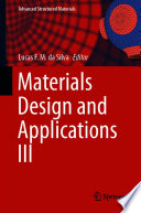 Materials Design and Applications III Book