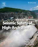Seismic Safety of High Arch Dams Book