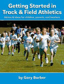Getting Started in Track and Field Athletics Pdf/ePub eBook