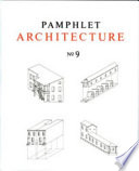 Pamphlet Architecture 9  Rural and Urban House Types