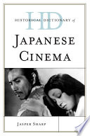 Historical Dictionary of Japanese Cinema Book