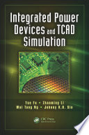 Integrated Power Devices and TCAD Simulation Book