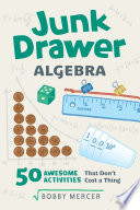 Junk Drawer Algebra