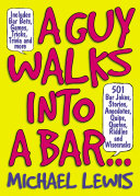 A Guy Walks Into A Bar   