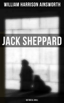 Jack Sheppard (Historical Novel) Pdf/ePub eBook