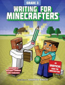 Writing for Minecrafters: Grade 3