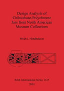 Design Analysis of Chihuahuan Polychrome Jars from North American Museum Collections