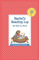 Rachel's Reading Log: My First 200 Books (Gatst)