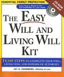 The Easy Will and Living Will Kit