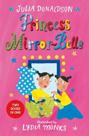 Princess Mirror-Belle Bind Up 1