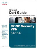 CCNP Security VPN 642-647 Official Cert Guide