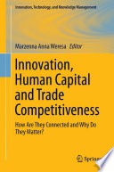 Innovation  Human Capital and Trade Competitiveness