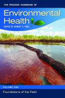 The Praeger Handbook of Environmental Health