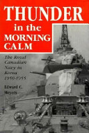 Thunder in the Morning Calm: The Royal Canadian Navy in ...