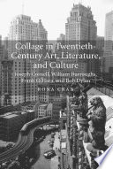 Collage in Twentieth Century Art  Literature  and Culture