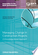Managing Change in Construction Projects Book