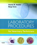 Laboratory Procedures for Veterinary Technicians Book
