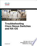 Troubleshooting Cisco Nexus Switches and NX OS Book PDF