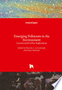 Emerging Pollutants in the Environment Book