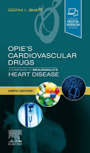 Opie s Cardiovascular Drugs  A Companion to Braunwald s Heart Disease E Book