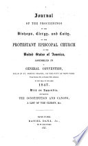 Journal Of The Proceedings Of The Bishops Clergy And Laity Of The Protestant Episcopal Church In The United States Of America
