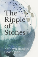 The Ripple of Stones