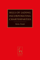 Bills of Lading Incorporating Charterparties