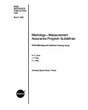 Metrology: Measurement Assurance Program Guidelines