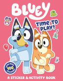 Bluey  Time to Play  Book PDF