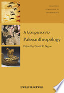 A Companion to Paleoanthropology