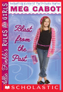 Allie Finkle's Rules for Girls Book 6: Blast from the Past [Pdf/ePub] eBook