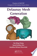 Delaunay Mesh Generation Book