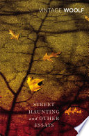 Street Haunting and Other Essays