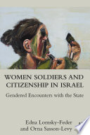 Women Soldiers and Citizenship in Israel Book PDF
