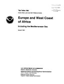 Tide Tables ... High and Low Water Predictions, Europe and West Coast of Africa, Including the Mediterranean Sea