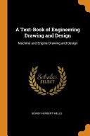A Text Book of Engineering Drawing and Design