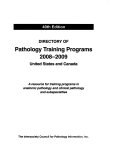 Directory of Pathology Training Programs in the United States and Canada Book