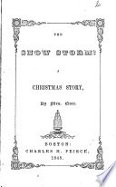The Snow Storm PDF Book By Mrs. Gore (Catherine Grace Frances)