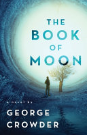 The Book of Moon  A Novel by Book PDF