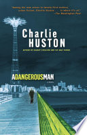 A Dangerous Man PDF Book By Charlie Huston