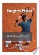 Work Energy and Power   Thoughtful Physics