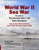 World War II Sea War, Vol 6: The Allies Halt the Axis Advance
