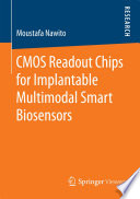CMOS Readout Chips for Implantable Multimodal Smart Biosensors Book