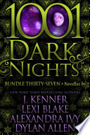 1001 Dark Nights  Bundle Thirty Seven