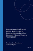 Inter-American Yearbook on Human Rights / Anuario Interamericano de Derechos Humanos, Volume 26 (2010) (2 VOLUME SET)