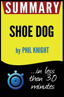 Summary of Shoe Dog