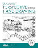 Exploring Perspective Hand Drawing Second Edition