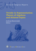 Trends in Representation Theory of Algebras and Related Topics