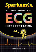 Sparkson s Illustrated Guide to ECG Interpretation Book