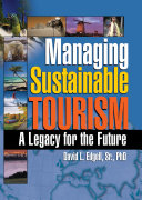 Managing Sustainable Tourism